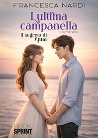 L'ultima campanella - Librerie.coop