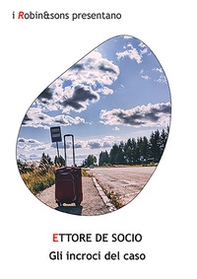 Gli incroci del caso - Librerie.coop Gli incroci del caso - Librerie.coop