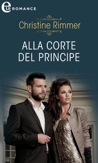 Alla corte del principe (eLit) - Librerie.coop Alla corte del principe (eLit) - Librerie.coop