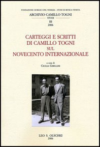 Carteggi e scritti di Camillo Togni sul Novecento internazionale - Librerie.coop