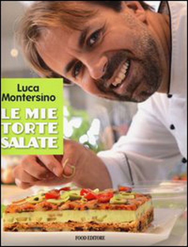 Le mie torte salate - Librerie.coop Le mie torte salate - Librerie.coop