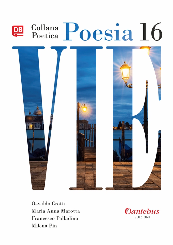 Collana Poetica Vie vol. 16 - Librerie.coop Collana Poetica Vie vol. 16 - Librerie.coop