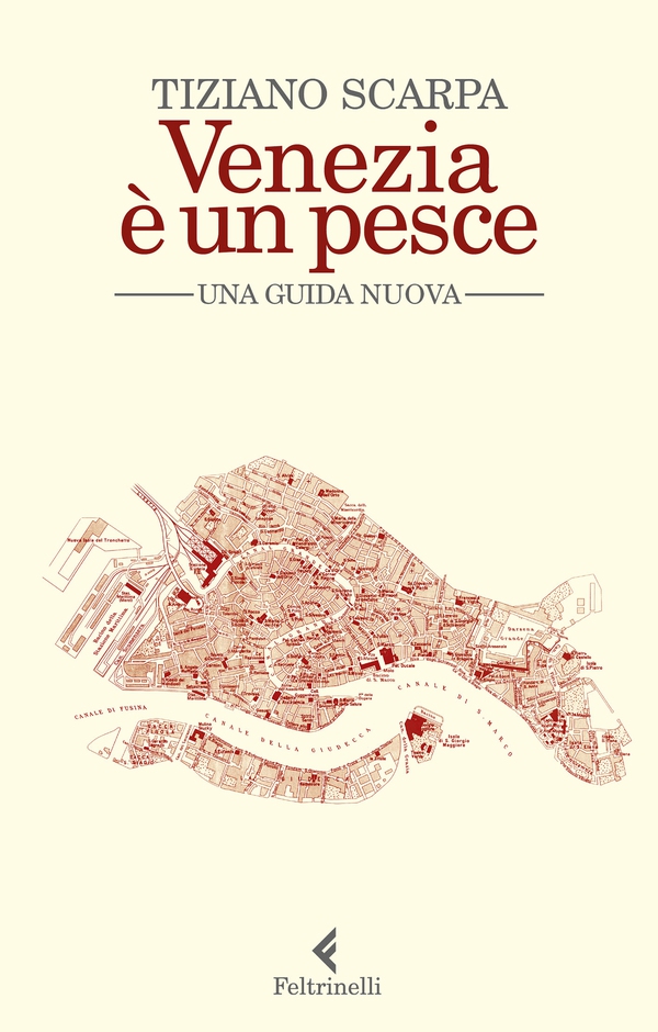 Venezia è un pesce - Librerie.coop Venezia è un pesce - Librerie.coop