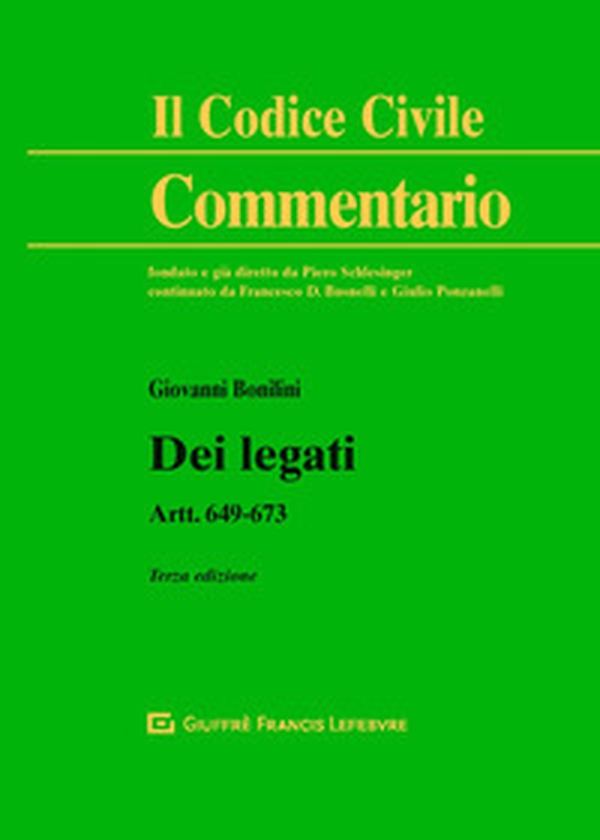 Dei legati. Art. 649-673 - Librerie.coop