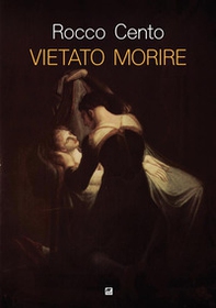 Vietato morire - Librerie.coop Vietato morire - Librerie.coop