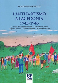 L'antifascismo a Lacedonia 1943-1946 - Librerie.coop L'antifascismo a Lacedonia 1943-1946 - Librerie.coop