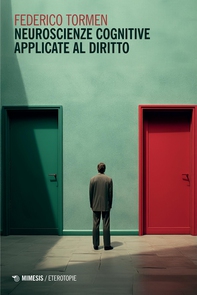 Neuroscienze cognitive applicate al diritto - Librerie.coop