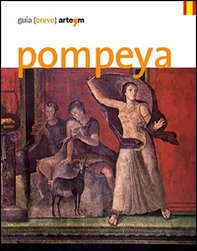 Pompeya. Guía (breve) - Librerie.coop