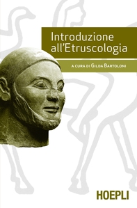 Introduzione all’etruscologia - Librerie.coop Introduzione all’etruscologia - Librerie.coop