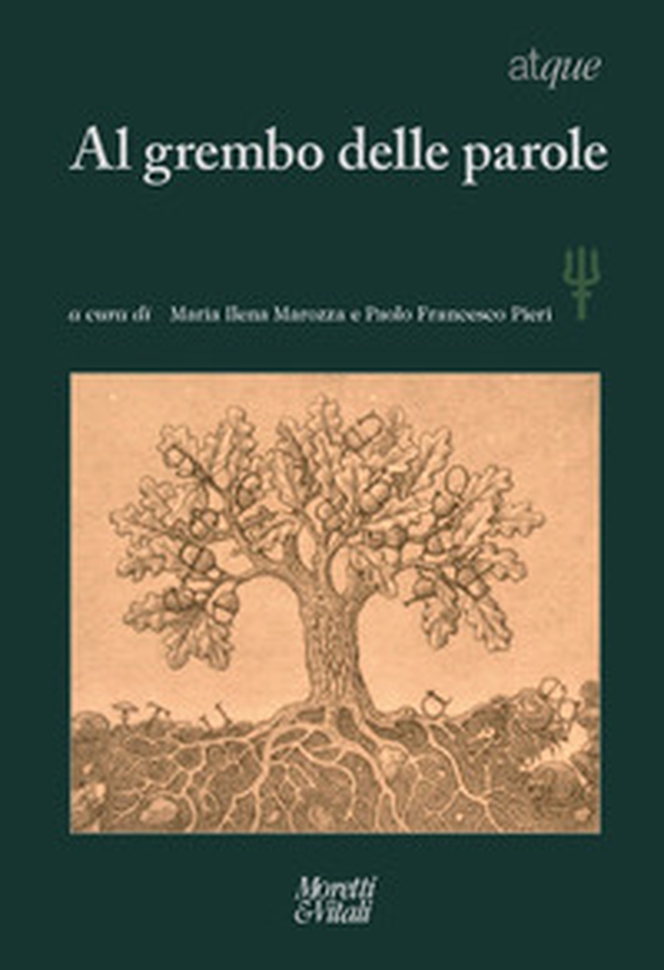 Atque. Al grembo delle parole - Librerie.coop Atque. Al grembo delle parole - Librerie.coop