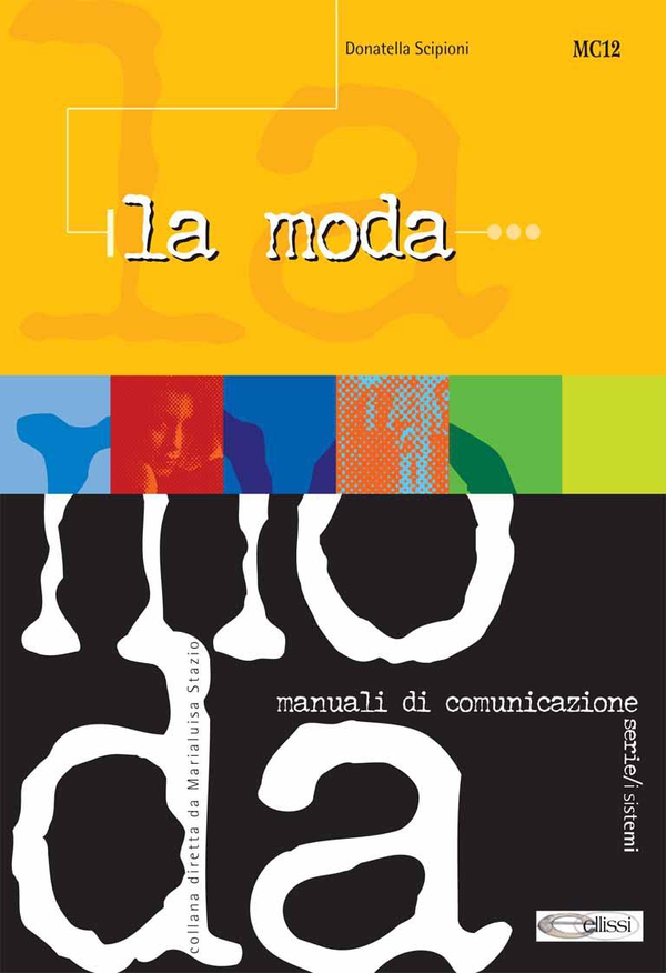 La moda - Librerie.coop La moda - Librerie.coop
