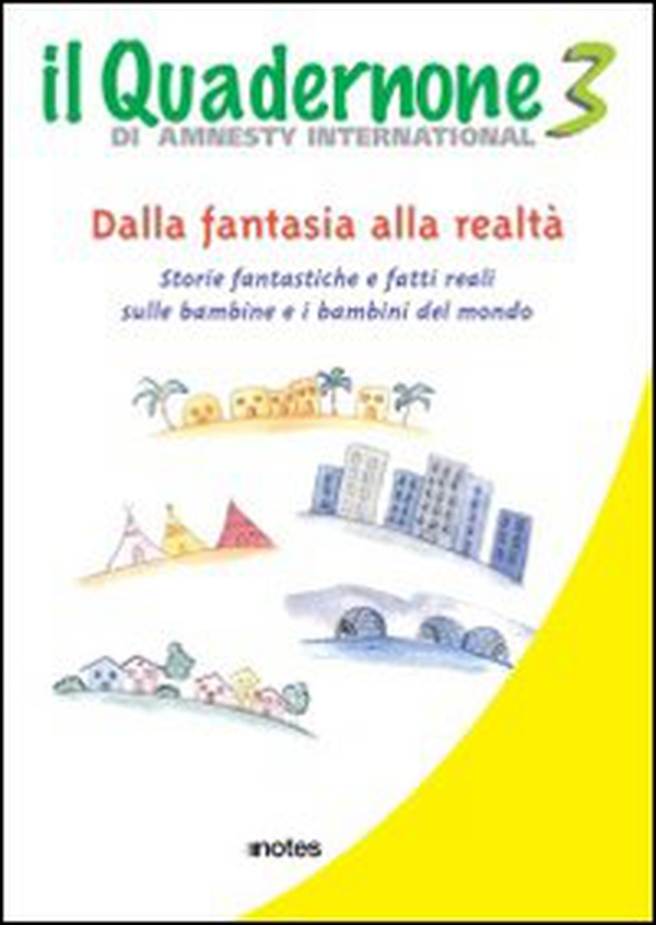 Il quadernone di Amnesty International - Librerie.coop Il quadernone di Amnesty International - Librerie.coop