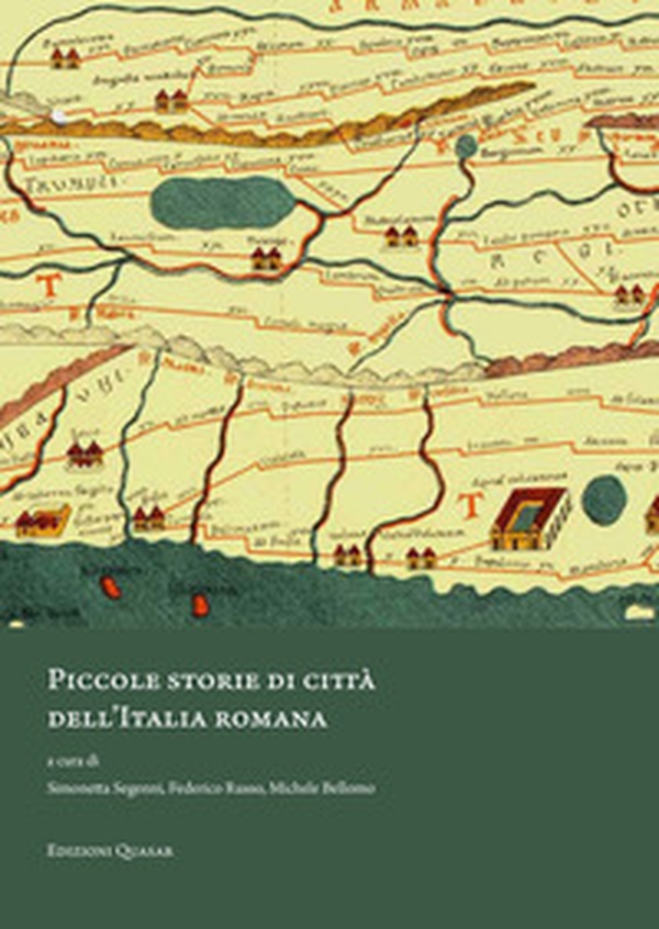 Piccole storie di città dell'Italia romana - Librerie.coop Piccole storie di città dell'Italia romana - Librerie.coop