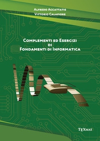 Complementi ed esercizi di fondamenti di informatica - Librerie.coop Complementi ed esercizi di fondamenti di informatica - Librerie.coop