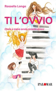 Ti l'ovvio. Ovvie e meno ovvie considerazioni - Librerie.coop