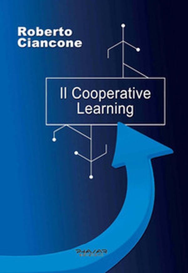 Il Cooperative Learning - Librerie.coop Il Cooperative Learning - Librerie.coop