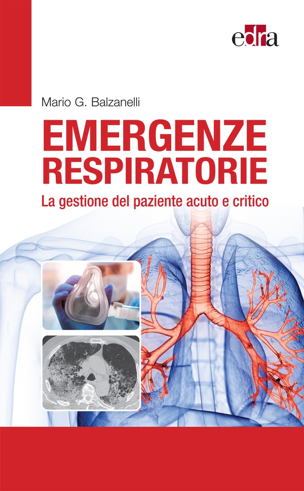 Emergenze respiratorie - Librerie.coop Emergenze respiratorie - Librerie.coop