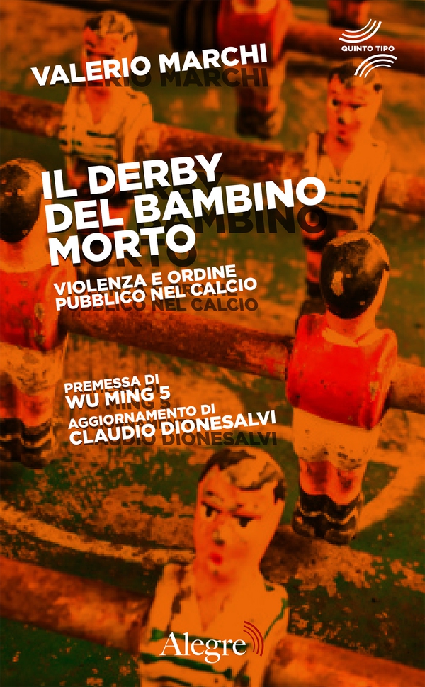 Il derby del bambino morto - Librerie.coop Il derby del bambino morto - Librerie.coop