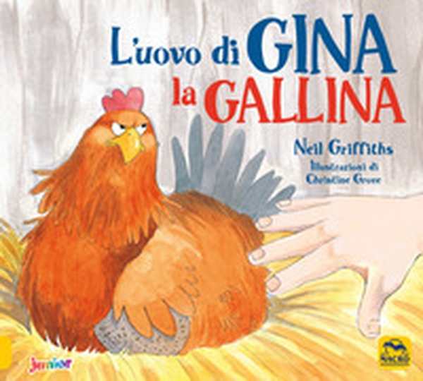 L'uovo di Gina la gallina - Librerie.coop L'uovo di Gina la gallina - Librerie.coop