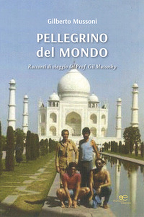 Pellegrino del mondo - Librerie.coop Pellegrino del mondo - Librerie.coop
