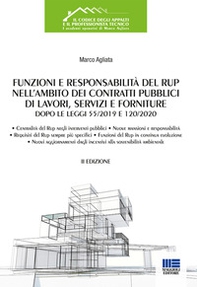 Funzioni e responsabilità del RUP nell'ambito dei contratti pubblici di lavori, servizi e forniture dopo le Leggi 55/2019 e 120/2020 - Librerie.coop