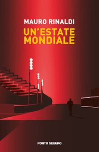 Un'estate mondiale - Librerie.coop