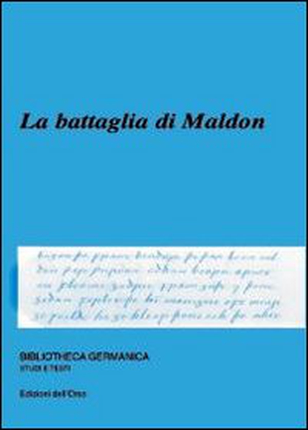 La battaglia di Maldon - Librerie.coop La battaglia di Maldon - Librerie.coop