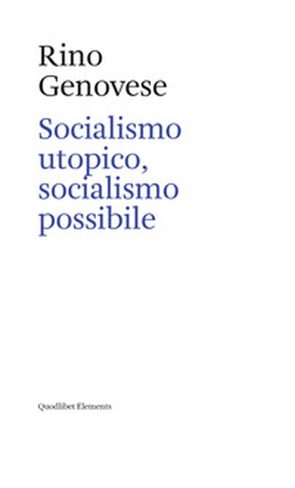 Socialismo utopico, socialismo possibile - Librerie.coop Socialismo utopico, socialismo possibile - Librerie.coop