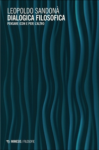 Dialogica filosofica - Librerie.coop Dialogica filosofica - Librerie.coop