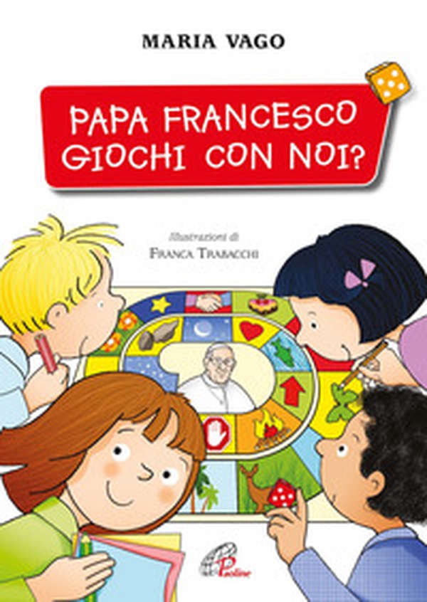 Papa Francesco, giochi con noi? - Librerie.coop Papa Francesco, giochi con noi? - Librerie.coop