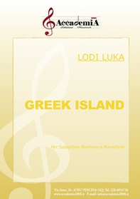 Greek island. Per sassofono baritono e pianoforte - Librerie.coop