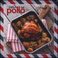 Il libro del pollo - Librerie.coop