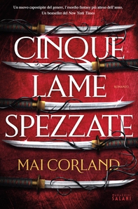 Cinque lame spezzate - Librerie.coop Cinque lame spezzate - Librerie.coop