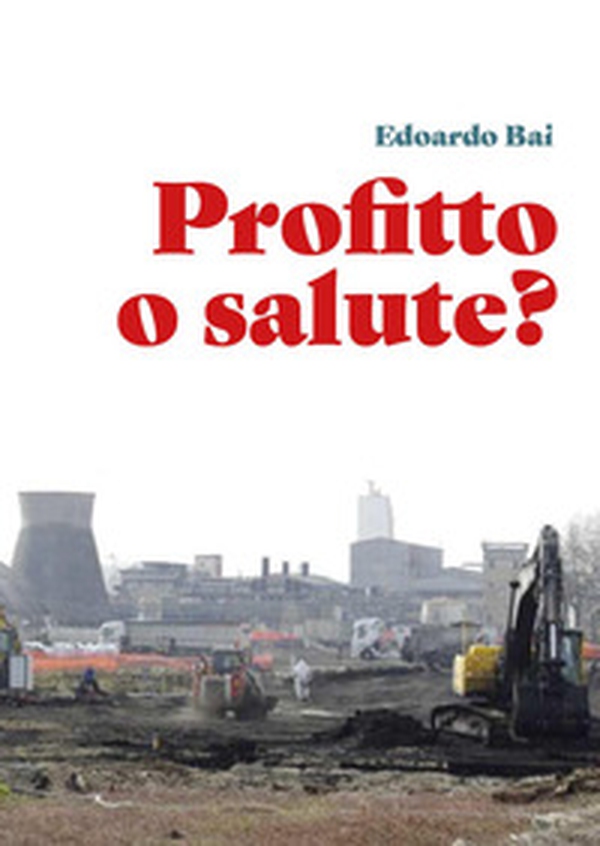 Profitto o salute? - Librerie.coop
