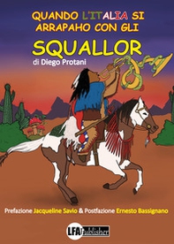 Quando l'Italia si Arrapaho con gli Squallor - Librerie.coop Quando l'Italia si Arrapaho con gli Squallor - Librerie.coop