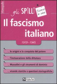 Il fascismo italiano 1919-1945 - Librerie.coop Il fascismo italiano 1919-1945 - Librerie.coop