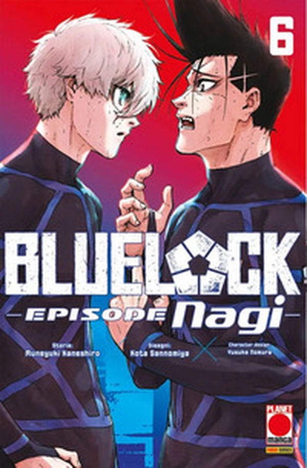 Blue lock. Episode Nagi - Vol. 6 - Librerie.coop Blue lock. Episode Nagi - Vol. 6 - Librerie.coop