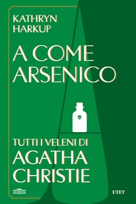 A come arsenico - Librerie.coop