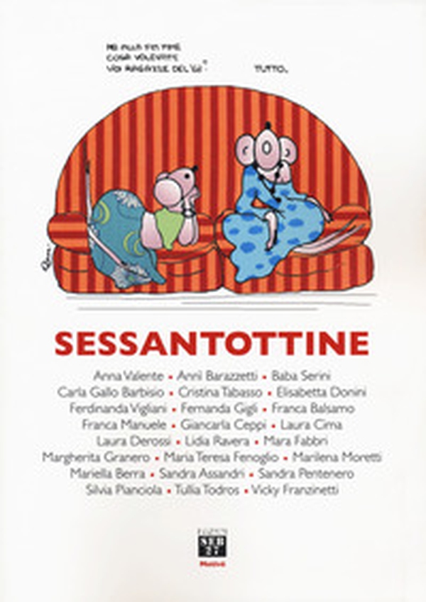 Sessantottine - Librerie.coop Sessantottine - Librerie.coop