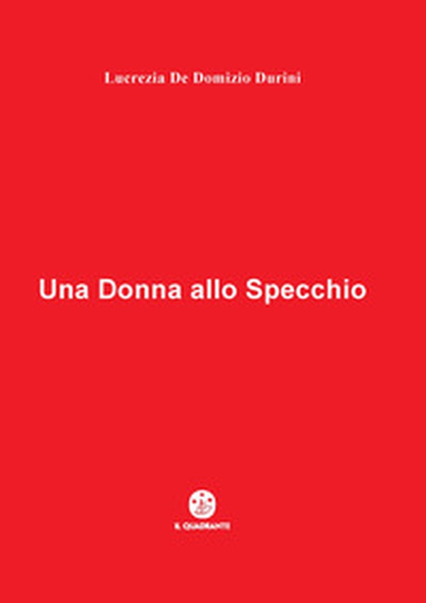 Una donna allo specchio - Librerie.coop