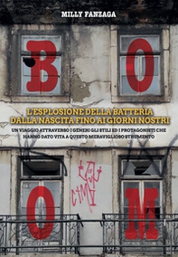 L'esplosione della batteria dalla nascita fino ai giorni nostri. Un viaggio attraverso i generi, gli stili ed i protagonisti che hanno dato vita a questo meraviglioso strumento - Librerie.coop