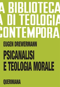 Psicanalisi e teologia morale - Librerie.coop Psicanalisi e teologia morale - Librerie.coop