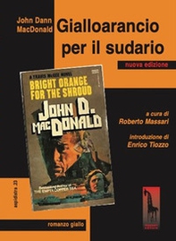 Gialloarancio per il sudario - Librerie.coop