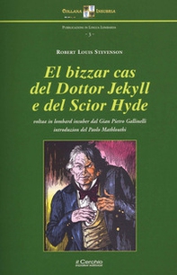El bizzar cas del Dottor Jekyll e del Scior Hyde - Librerie.coop