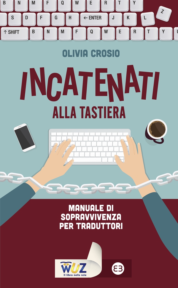 Incatenati alla tastiera - Librerie.coop Incatenati alla tastiera - Librerie.coop