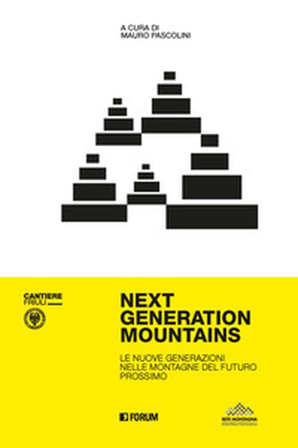 Next generation mountains - Librerie.coop Next generation mountains - Librerie.coop