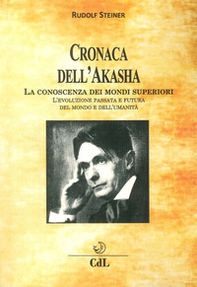 Cronaca dell'Akasha. La conoscenza dei mondi superiori - Librerie.coop Cronaca dell'Akasha. La conoscenza dei mondi superiori - Librerie.coop