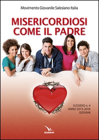 Misericordiosi come il padre - Vol. 4 - Librerie.coop