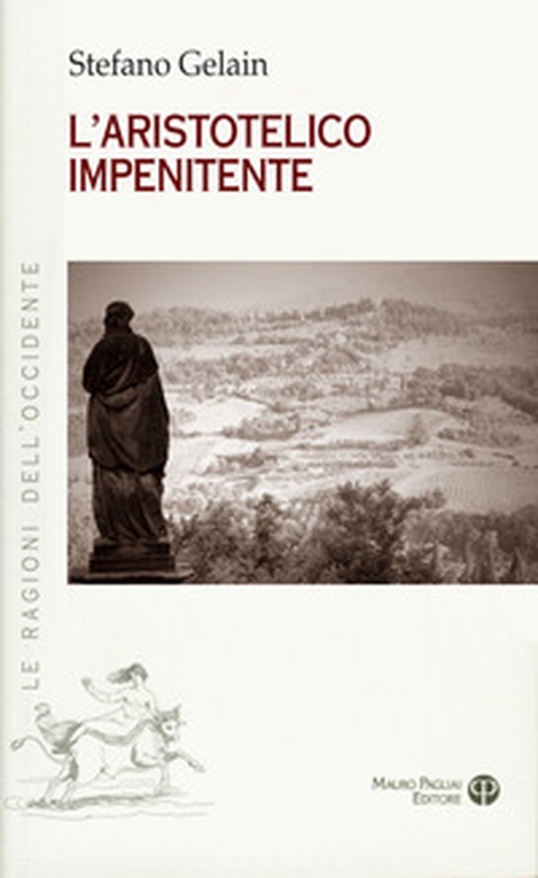 L'aristotelico impenitente - Librerie.coop L'aristotelico impenitente - Librerie.coop
