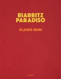 Biarritz Paradiso. En pensant à Jacques-Henri Lartigue - Librerie.coop